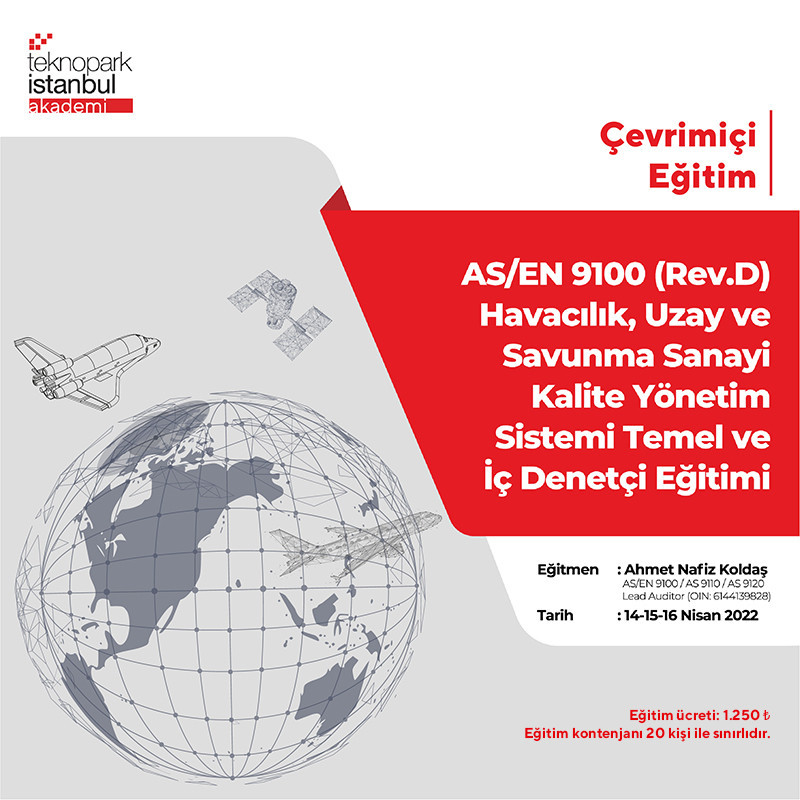 AS/EN 9100:2016 (Rev.D) Havacılık, Uzay ve Savunma Sanayi Kalite Yönetim Sistemi Temel ve İç Denetçi Eğitimi
