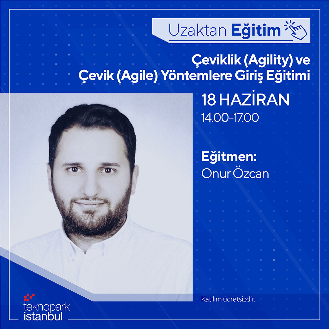 Çeviklik ve Çevik Yöntemlere Giriş Eğitimi