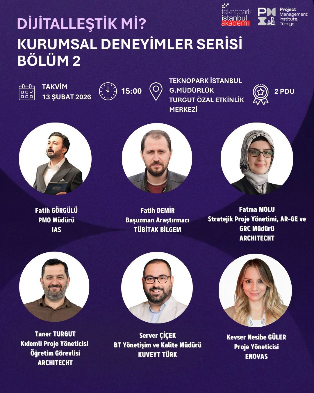 Dijitalleştik Mi?  Kurumsal Deneyimler Serisi – Bölüm 2