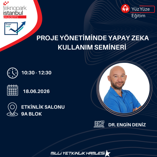 PROJE YÖNETİMİNDE YAPAY ZEKA KULLANIM SEMİNERİ