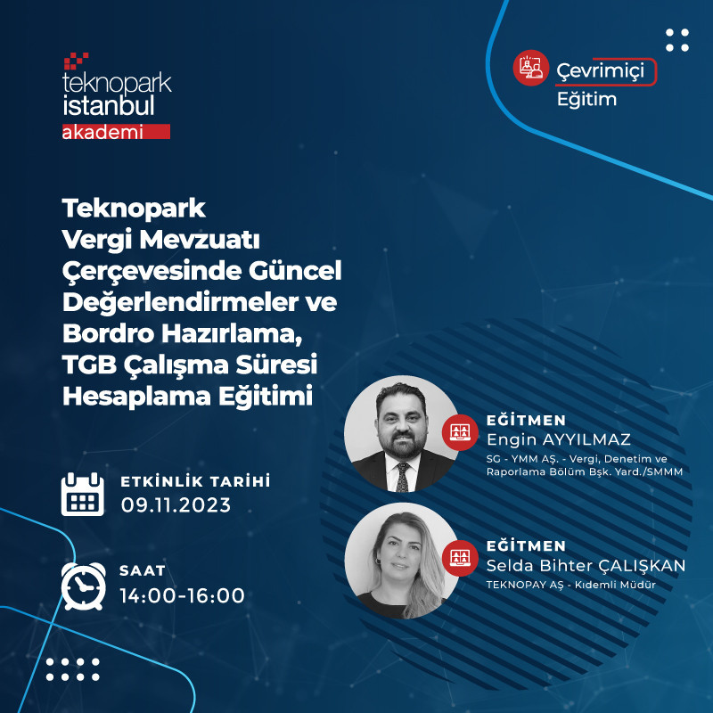 Teknopark Vergi Mevzuatı Çerçevesinde Güncel Değerlendirmeler ve Bordro Hazırlama, TGB Çalışma Süresi Hesaplama Eğitimi