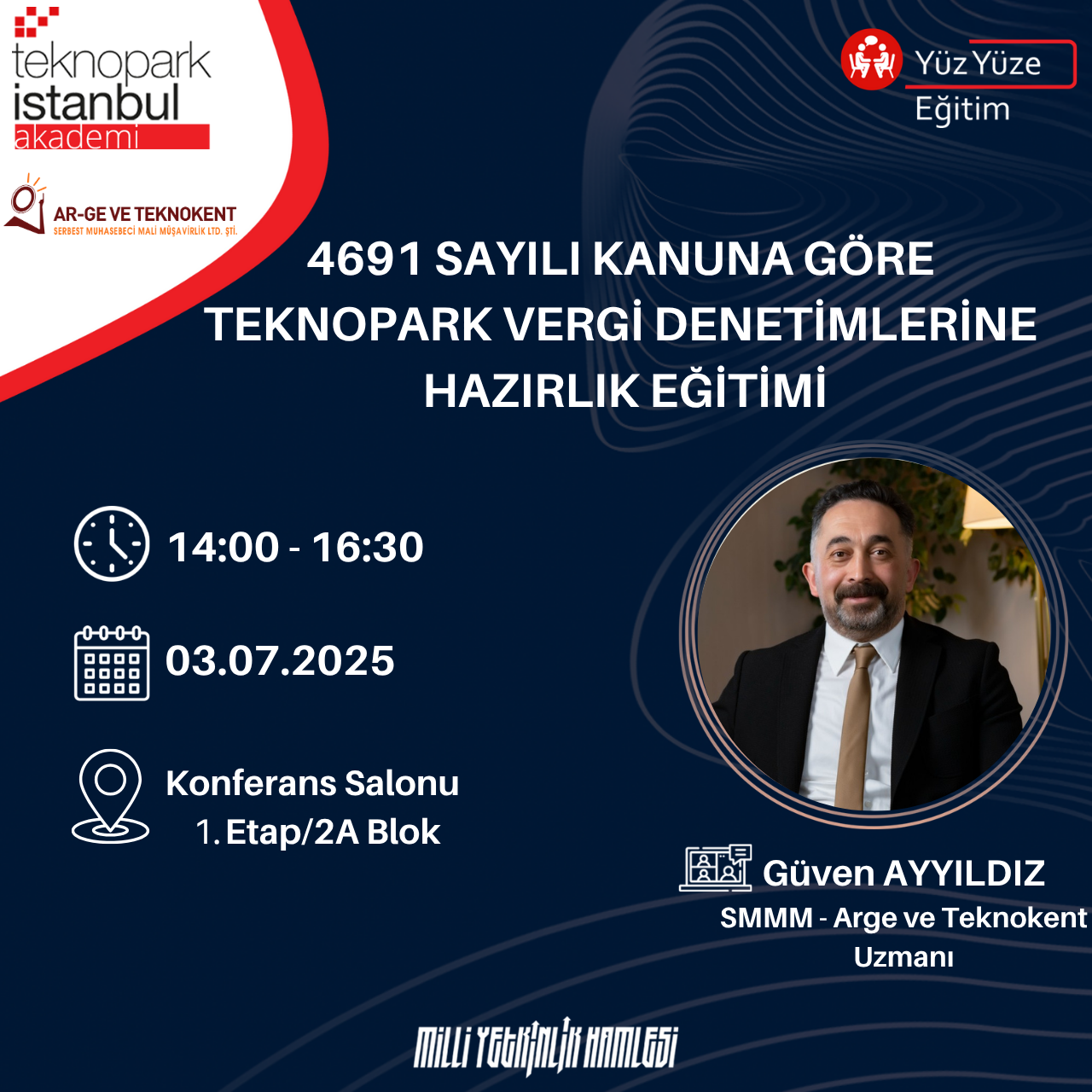 4691 SAYILI KANUNA GÖRE TEKNOPARK VERGİ DENETİMLERİNE HAZIRLIK EĞİTİMİ