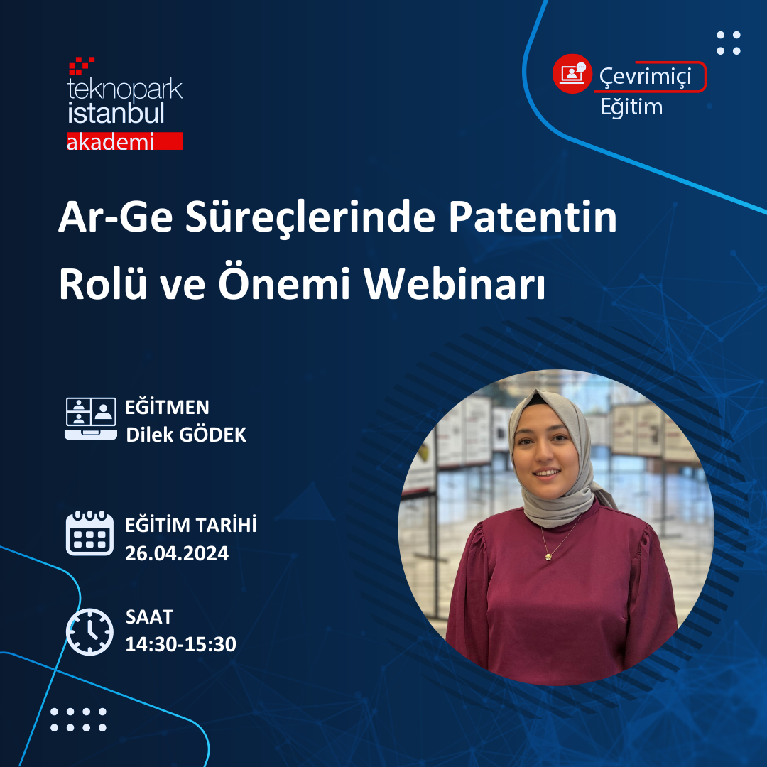 Ar-Ge Süreçlerinde Patentin Önemi ve Rolü Webinarı