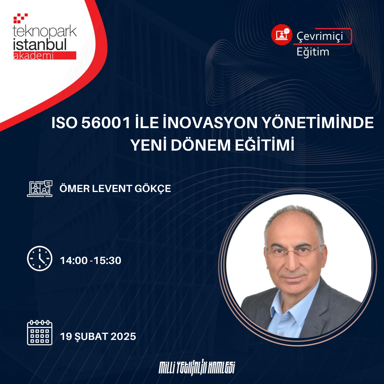 ISO 56001 ile İnovasyon Yönetiminde Yeni Dönem Eğitimi: Standartlar, Stratejiler ve Fırsatlar