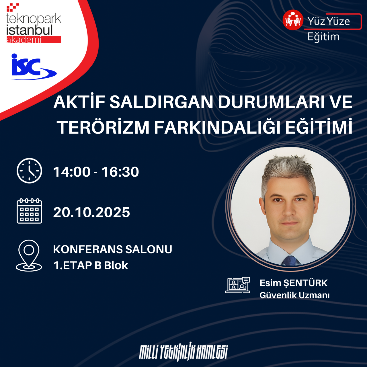 AKTİF SALDIRGAN DURUMLARI VE TERÖRİZM FARKINDALIĞI EĞİTİMİ