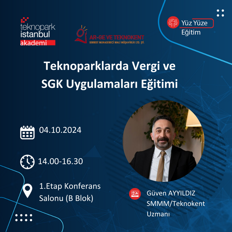 Teknoparklarda Vergi ve SGK Uygulamaları Eğitimi