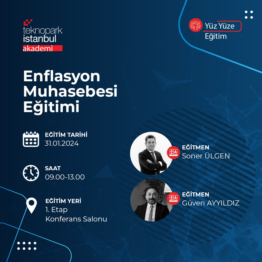 Teknoloji Geliştirme Bölgelerinde Enflasyon Muhasebesi Uygulaması Eğitimi