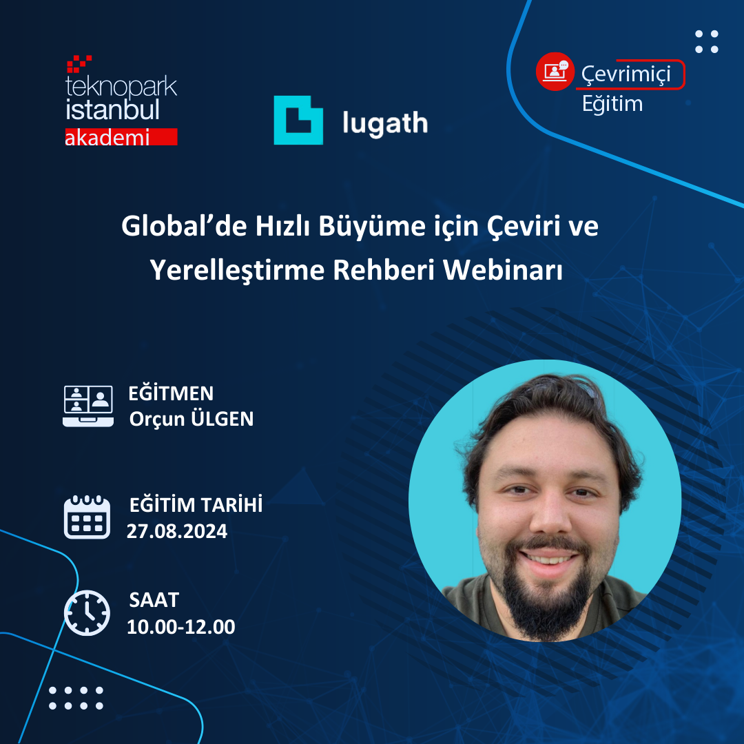 Globalde Hızlı Büyüme için Çeviri ve Yerelleştirme Rehberi Webinarı