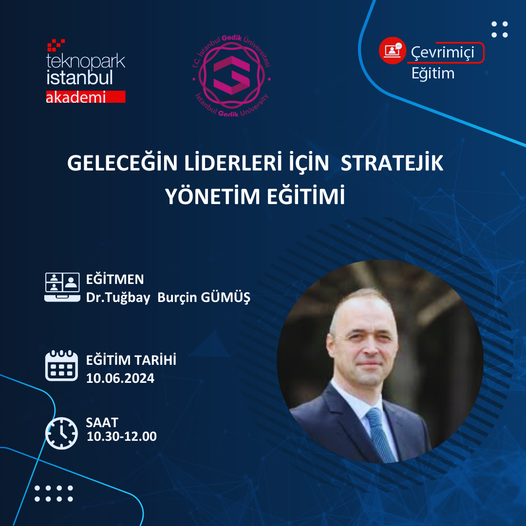 Geleceğin Liderleri için Stratejik Yönetim Eğitimi